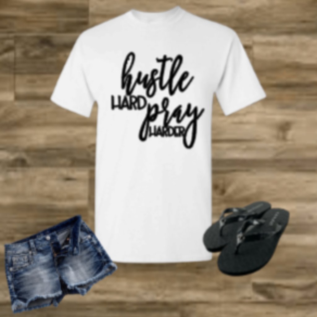 Hustle Hard Pray Harder Tshirt